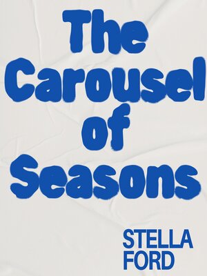 cover image of The Carousel of Seasons